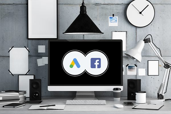 5 Reasons Why Google Ads and Facebook Ads Are the Perfect Combination