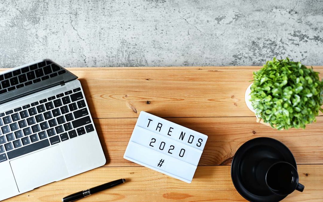 The Top 7 Digital Marketing Trends in 2020